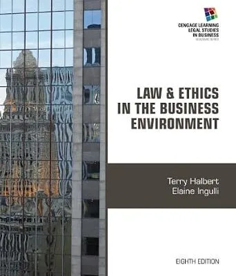 خرید و دانلود نسخه کامل کتاب Law and Ethics in the Business Environment (Cengage Learning Legal Studies in Business)