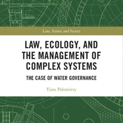 خرید و دانلود نسخه کامل کتاب 
Law, Ecology, and the Management of Complex Systems: The Case of Water Governance