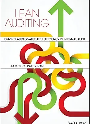 خرید و دانلود نسخه کامل کتاب Lean Auditing: Driving Added Value and Efficiency in Internal Audit