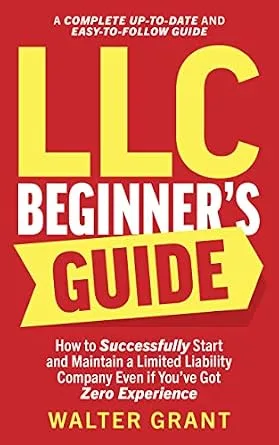 خرید و دانلود نسخه کامل کتاب LLC Beginner’s Guide 2024: How to Successfully Start and Maintain a Limited Liability Company Even if You’ve Got Zero Experience (A Complete Up-to-Date & Easy-to-Follow Guide)_6a6567539330f.jpeg خرید و دانلود نسخه کامل کتاب LLC Beginner’s Guide 2024: How to Successfully Start and Maintain a Limited Liability Company Even if You’ve Got Zero Experience (A Complete Up-to-Date & Easy-to-Follow Guide)
