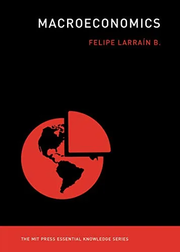 خرید و دانلود نسخه کامل کتاب Macroeconomics (The MIT Press Essential Knowledge series) Kindle Edition_6a814985508a4.jpeg خرید و دانلود نسخه کامل کتاب Macroeconomics (The MIT Press Essential Knowledge series) Kindle Edition