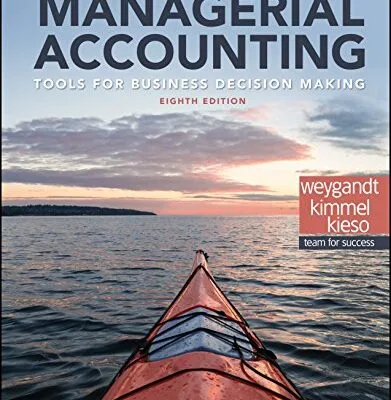 خرید و دانلود نسخه کامل کتاب Managerial Accounting: Tools for Business Decision Making, 8th Edition