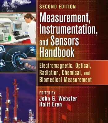خرید و دانلود نسخه کامل کتاب Measurement, Instrumentation, and Sensors Handbook: Electromagnetic, Optical, Radiation, Chemical, and Biomedical Measurement