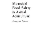خرید و دانلود نسخه کامل کتاب Microbial food safety in animal agriculture: current topics