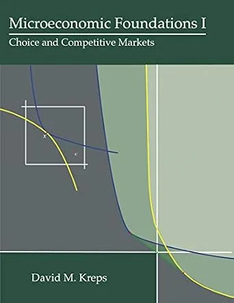 خرید و دانلود نسخه کامل کتاب Microeconomic Foundations I: Choice and Competitive Markets_6a80890192d44.jpeg خرید و دانلود نسخه کامل کتاب Microeconomic Foundations I: Choice and Competitive Markets
