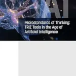 خرید و دانلود نسخه کامل کتاب Microstandards of Thinking: TRIZ Tools in the Age of Artificial Intelligence