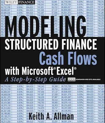 خرید و دانلود نسخه کامل کتاب Modeling Structured Finance Cash Flows with Microsoft Excel: A Step-by-Step Guide (Wiley Finance Book 370)