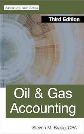 خرید و دانلود نسخه کامل کتاب Oil & Gas Accounting: Third Edition_6a653381133ac.jpeg خرید و دانلود نسخه کامل کتاب Oil & Gas Accounting: Third Edition