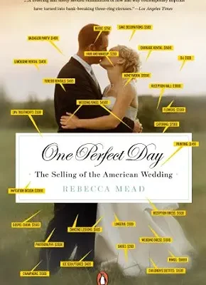 خرید و دانلود نسخه کامل کتاب One Perfect Day: The Selling of the American Wedding