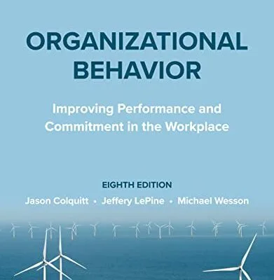 خرید و دانلود نسخه کامل کتاب Organizational Behavior: Improving Performance and Commitment in the Workplace 8th Edition