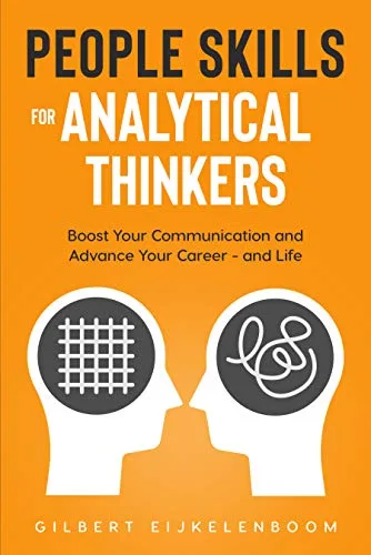 خرید و دانلود نسخه کامل کتاب People Skills for Analytical Thinkers: Boost Your Communication and Advance Your Career – and Life Kindle Edition_6a82a3f1a89e8.jpeg خرید و دانلود نسخه کامل کتاب People Skills for Analytical Thinkers: Boost Your Communication and Advance Your Career – and Life Kindle Edition