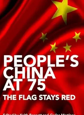 خرید و دانلود نسخه کامل کتاب People’s China at 75 – The Flag Stays Red