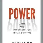 خرید و دانلود نسخه کامل کتاب Power: Limits and Prospects for Human Survival