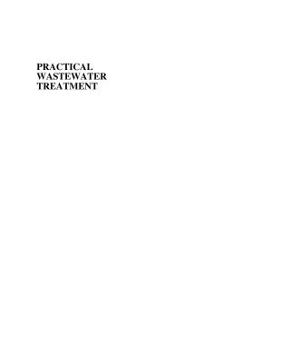 خرید و دانلود نسخه کامل کتاب Practical Wastewater Treatment