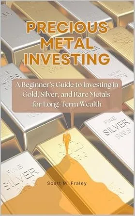 خرید و دانلود نسخه کامل کتاب Precious Metal Investing: A Beginner’s Guide to Investing in Gold, Silver, and Rare Metals for Long-Term Wealth_6a85122a4c89f.jpeg خرید و دانلود نسخه کامل کتاب Precious Metal Investing: A Beginner’s Guide to Investing in Gold, Silver, and Rare Metals for Long-Term Wealth