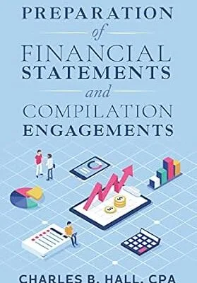 خرید و دانلود نسخه کامل کتاب Preparation of Financial Statements & Compilation Engagements