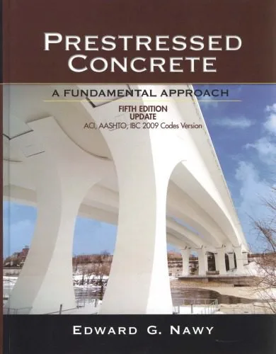 خرید و دانلود نسخه کامل کتاب Prestressed Concrete: A Fundamental Approach_68f89ddb1149f.jpeg خرید و دانلود نسخه کامل کتاب Prestressed Concrete: A Fundamental Approach