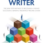 خرید و دانلود نسخه کامل کتاب Price Writer: The nine-step method to becoming a highly successful general insurance pricing leader
