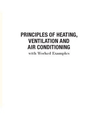 خرید و دانلود نسخه کامل کتاب Principles of Heating, Ventilation and Air Conditioning with Worked Examples