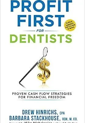 خرید و دانلود نسخه کامل کتاب Profit First for Dentists: Proven Cash Flow Strategies for Financial Freedom