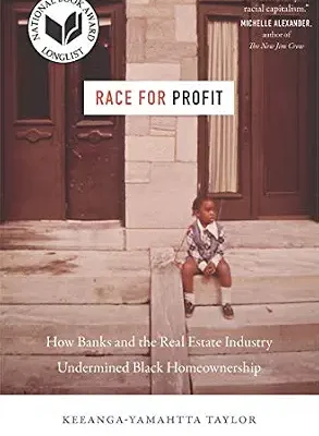 خرید و دانلود نسخه کامل کتاب Race for Profit: How Banks and the Real Estate Industry Undermined Black Homeownership (Justice, Power, and Politics)