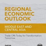 خرید و دانلود نسخه کامل کتاب Regional Economic Outlook, October 2021, Middle East and Central Asia: Trade-Offs Today for Transformation Tomorrow