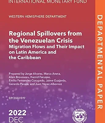 خرید و دانلود نسخه کامل کتاب Regional Spillovers from the Venezuelan Crisis: Migration Flows and Their Impact on Latin America and the Caribbean (Departmental Papers)