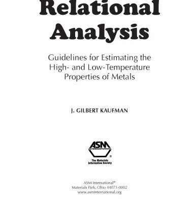 خرید و دانلود نسخه کامل کتاب Relational Analysis: Guidelines for Estimating High and Low Temperature Properties of Metals