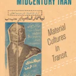 خرید و دانلود نسخه کامل کتاب Relaying Cinema in Midcentury Iran – Orginal Pdf