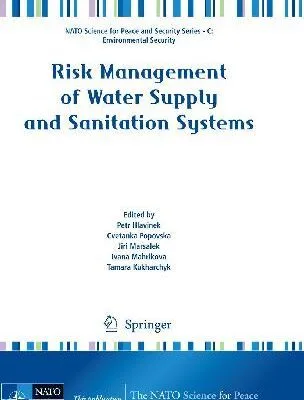 خرید و دانلود نسخه کامل کتاب Risk Management of Water Supply and Sanitation Systems