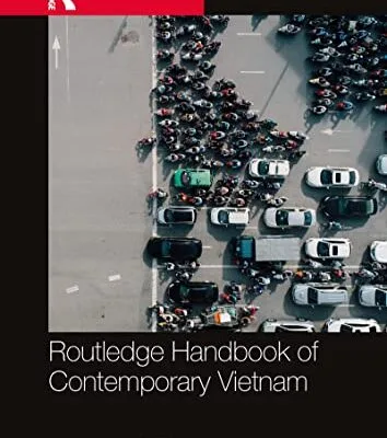 خرید و دانلود نسخه کامل کتاب Routledge Handbook of Contemporary Vietnam 1st Edition