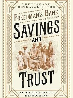 خرید و دانلود نسخه کامل کتاب Savings and Trust: The Rise and Betrayal of the Freedman’s Bank
