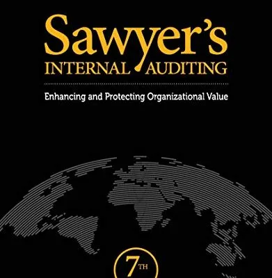 خرید و دانلود نسخه کامل کتاب Sawyer’s Internal Auditing: Enhancing and Protecting Organizational Value Kindle Edition