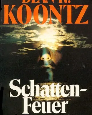خرید و دانلود نسخه کامل کتاب Schattenfeuer. Ein unheimlicher Roman. GERMAN