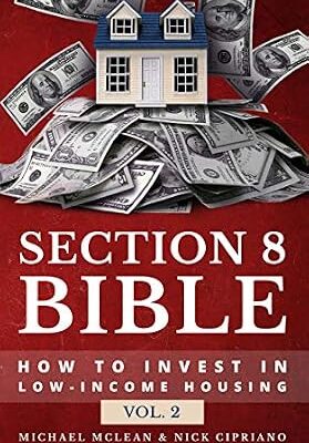 خرید و دانلود نسخه کامل کتاب Section 8 Bible Volume 2: How to invest in low-income housing (Section 8 Bibles)