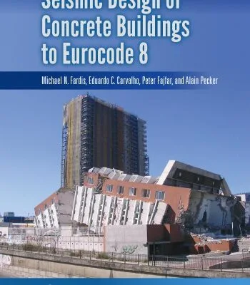 خرید و دانلود نسخه کامل کتاب Seismic Design of Concrete Buildings to Eurocode 8