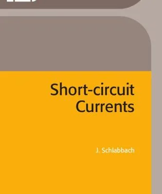 خرید و دانلود نسخه کامل کتاب Short-Circuit Currents (Power & Energy)