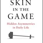 خرید و دانلود نسخه کامل کتاب Skin in the Game: Hidden Asymmetries in Daily Life (Incerto) Kindle Edition