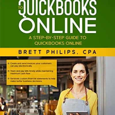 خرید و دانلود نسخه کامل کتاب Small Business Guide to QuickBooks Online: A step-by-step guide to QuickBooks Online Kindle Edition