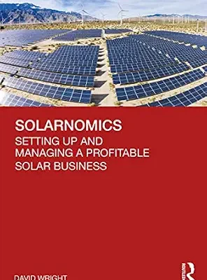 خرید و دانلود نسخه کامل کتاب Solarnomics: Setting Up and Managing a Profitable Solar Business