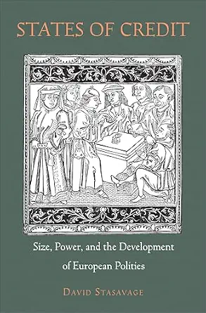 خرید و دانلود نسخه کامل کتاب States of Credit: Size, Power, and the Development of European Polities (The Princeton Economic History of the Western World Book 35)_6a80a7e31bcac.webp خرید و دانلود نسخه کامل کتاب States of Credit: Size, Power, and the Development of European Polities (The Princeton Economic History of the Western World Book 35)