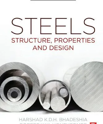 خرید و دانلود نسخه کامل کتاب Steels: Structure, Properties and Design, Fifth Edition