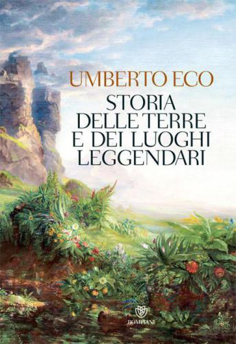 خرید و دانلود نسخه کامل کتاب Storia delle terre e dei luoghi leggendari_68edb025d25a5.jpeg خرید و دانلود نسخه کامل کتاب Storia delle terre e dei luoghi leggendari