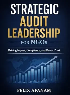 خرید و دانلود نسخه کامل کتاب STRATEGIC AUDIT LEADERSHIP FOR NGOs: Driving Impact, Compliance, and Donor Trust