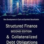 خرید و دانلود نسخه کامل کتاب Structured Finance and Collateralized Debt Obligations: New Developments in Cash and Synthetic Securitization (Tavakoli Finance)