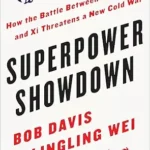 خرید و دانلود نسخه کامل کتاب Superpower Showdown: How the Battle Between Trump and Xi Threatens a New Cold War