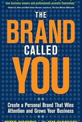 خرید و دانلود نسخه کامل کتاب The Brand Called You: Make Your Business Stand Out in a Crowded Marketplace