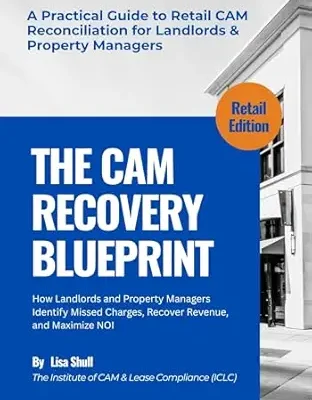 خرید و دانلود نسخه کامل کتاب The CAM Recovery Blueprint: A Practical Guide to Retail CAM Reconciliation for Landlords & Property Managers