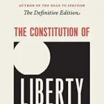 خرید و دانلود نسخه کامل کتاب The Constitution of Liberty: The Definitive Edition (The Collected Works of F. A. Hayek Book 1) (Volume 17)