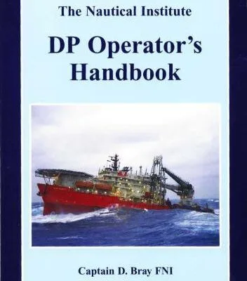 خرید و دانلود نسخه کامل کتاب The DP Operators Handbook. The Nautical Institute
